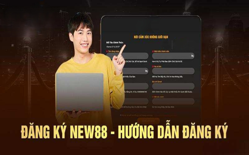 Điều kiện đăng ký new88 tặng code 58k